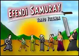 Efendi Samuray Tokyo Yolunda