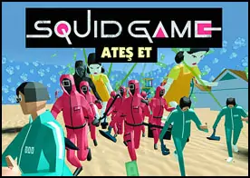 Squid Game Ateş Et