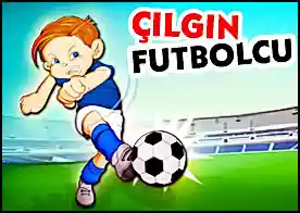 Çılgın Futbolcu