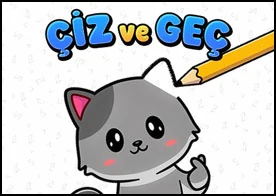Çiz ve Geç