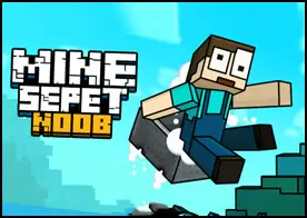 MineSepet Noob