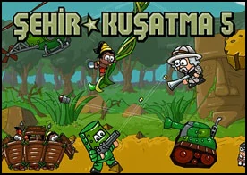 Şehir Kuşatma 5