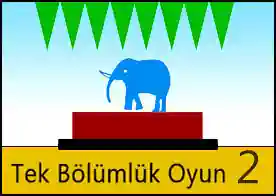 Tek Bölümlük Oyun 2
