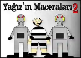 Yağız'ın Maceraları 2